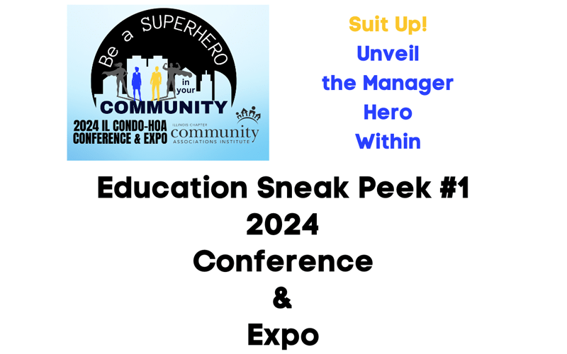 Education Sneak Peak – IL Condo-HOA Conference & Expo – 42nd Annual